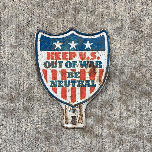 1940s Keep US Out of War License Plate Topper USA America American Flag WWII