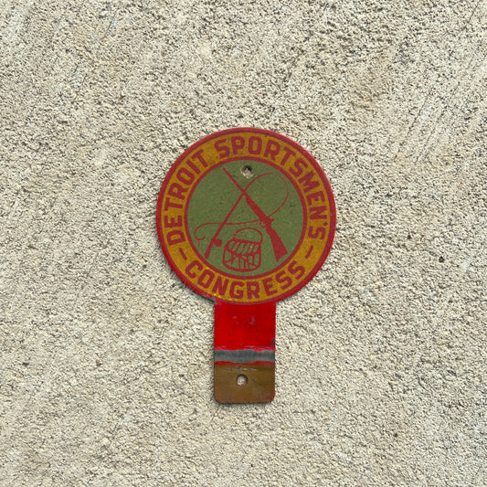 1950 Era Detroit Michigan License Plate Topper Sportsmen's Congress Hunting Fishing