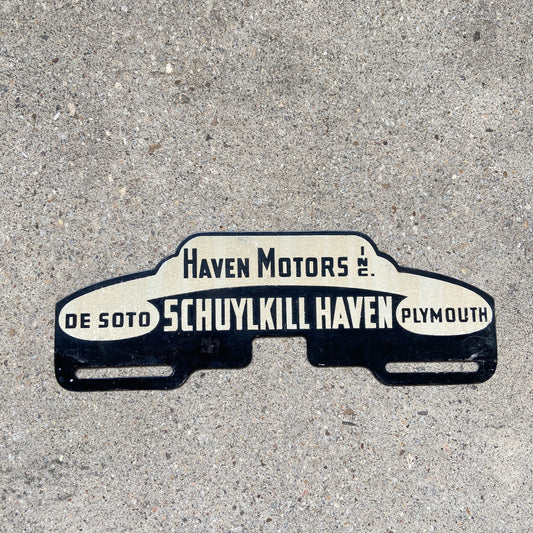 1950s Schuylkill Haven Pennsylvania License Plate Topper De Soto Plymouth Dealer