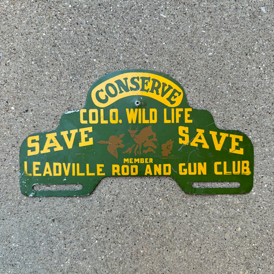 1960 Era Leadville Colorado License Plate Topper Hunting Conservation Nature