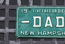 Load image into Gallery viewer, 1970 New Hampshire DAD Vanity License Plate Great Father Gift
