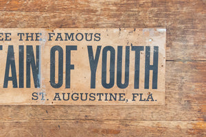 Vintage Fountain of Youth St. Augustine Florida Bumper Sign