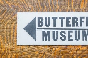 Butterfly Museum Arrow Sign Vintage Cardstock Gallery Wall Decor