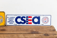 Load image into Gallery viewer, New York CSEA Booster License Plates Vintage Civil Service Employees Association Collectibles - Eagle&#39;s Eye Finds
