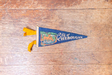 Load image into Gallery viewer, Cheboygan Michigan Felt Pennant Vintage Blue Wall Decor - Eagle&#39;s Eye Finds
