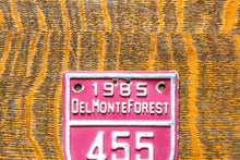 Load image into Gallery viewer, 1985 Del Monte Forest CA Tax Tag License Plate Vintage Pebble Beach
