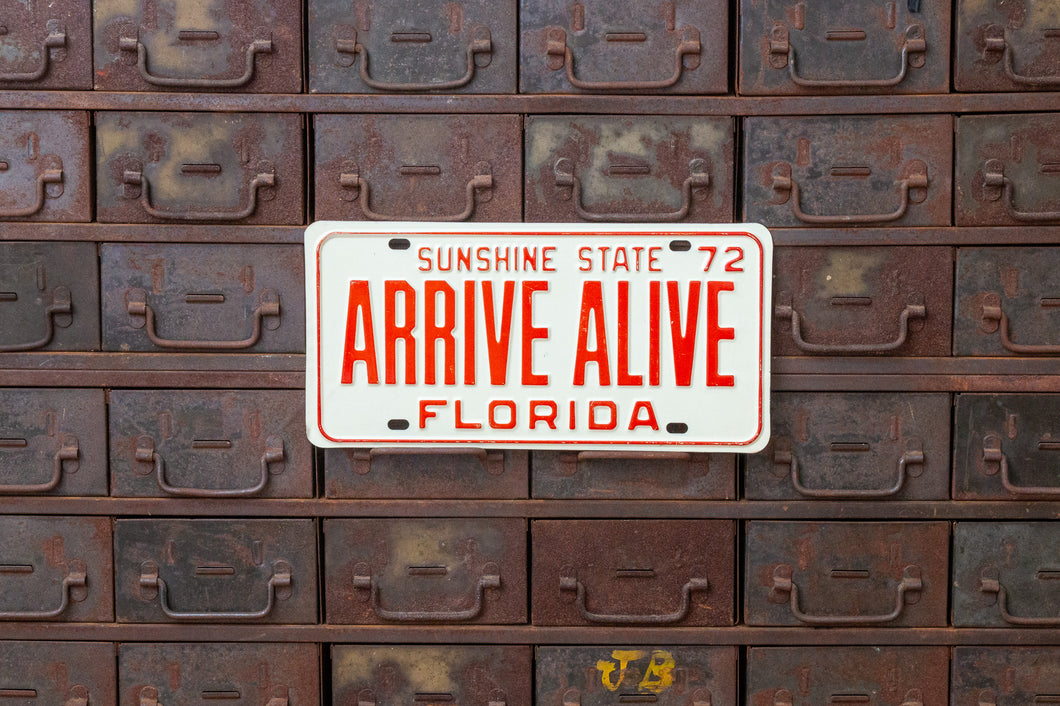 Arrive Alive 1972 Florida Booster License Plate Vintage Wall Decor - Eagle's Eye Finds
