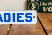 Load image into Gallery viewer, Porcelain Ladies Bathroom Sign Vintage Gas Station Mid-Century Signage - Eagle&#39;s Eye Finds
