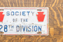 Load image into Gallery viewer, Society of the 28th Division PA Booster License Plate
