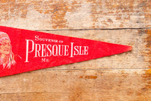 Load image into Gallery viewer, Presque Isle Maine Felt Pennant Vintage ME Wall Decor
