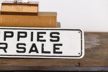 Load image into Gallery viewer, Puppies for Sale Sign Vintage Black and White Dog Lover Wall Decor
