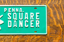 Load image into Gallery viewer, Square Dancer Booster License Plate Vintage Green Pennsylvania Decor
