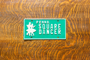 Square Dancer Booster License Plate Vintage Green Pennsylvania Decor