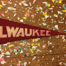 Load image into Gallery viewer, Milwaukee Wisconsin Red Felt Pennant Vintage Dorm Room Decor - Eagle&#39;s Eye Finds

