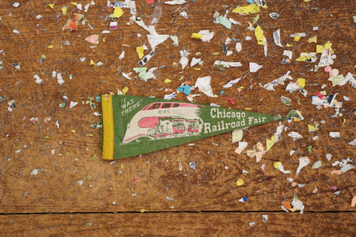 Chicago Railroad Fair Green Felt Pennant Vintage Kid's Room Decor - Eagle's Eye Finds