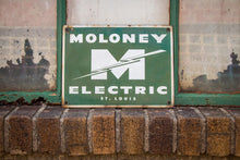Load image into Gallery viewer, Moloney Electric St. Louis Porcelain Enamel Sign Vintage Wall Decor - Eagle&#39;s Eye Finds
