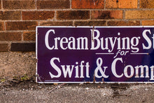 Load image into Gallery viewer, Swift &amp; Co. Cream Buying Station Porcelain Sign Vintage Wall Decor - Eagle&#39;s Eye Finds
