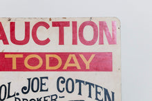 Load image into Gallery viewer, Auction Painted Metal Sign Vintage Boho Decor Colonel Joe Cotton - Eagle&#39;s Eye Finds
