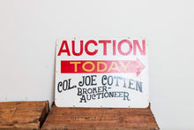 Load image into Gallery viewer, Auction Painted Metal Sign Vintage Boho Decor Colonel Joe Cotton - Eagle&#39;s Eye Finds
