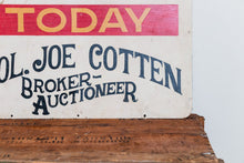 Load image into Gallery viewer, Auction Painted Metal Sign Vintage Boho Decor Colonel Joe Cotton - Eagle&#39;s Eye Finds
