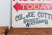 Load image into Gallery viewer, Auction Painted Metal Sign Vintage Boho Decor Colonel Joe Cotton - Eagle&#39;s Eye Finds
