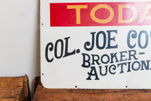 Load image into Gallery viewer, Auction Painted Metal Sign Vintage Boho Decor Colonel Joe Cotton - Eagle&#39;s Eye Finds
