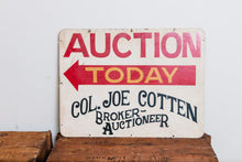 Load image into Gallery viewer, Auction Painted Metal Sign Vintage Boho Decor Colonel Joe Cotton - Eagle&#39;s Eye Finds
