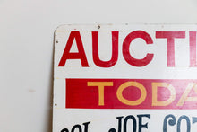 Load image into Gallery viewer, Auction Painted Metal Sign Vintage Boho Decor Colonel Joe Cotton - Eagle&#39;s Eye Finds
