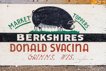 Load image into Gallery viewer, Berkshire Pig Sign Vintage Painted Wood Farm Sign - Eagle&#39;s Eye Finds
