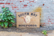Load image into Gallery viewer, South Bay Hereford Cow Sign Vintage Painted Wood Farm Sign - Eagle&#39;s Eye Finds
