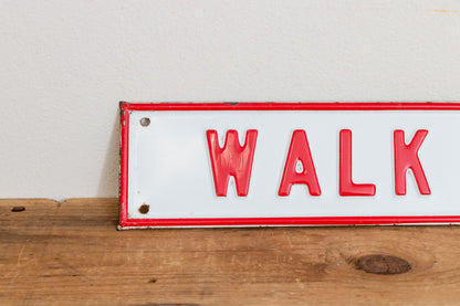 Walk In Sign Vintage Embossed Red and White Wall Hanging Decor - Eagle's Eye Finds