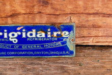 Load image into Gallery viewer, Frigidaire Porcelain Plaque Sign Vintage Fridge Mini Advertising - Eagle&#39;s Eye Finds
