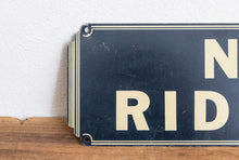 Load image into Gallery viewer, No Riders Tin Art Deco Sign Vintage Wall Decor - Eagle&#39;s Eye Finds
