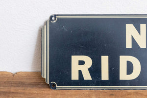 No Riders Tin Art Deco Sign Vintage Wall Decor - Eagle's Eye Finds