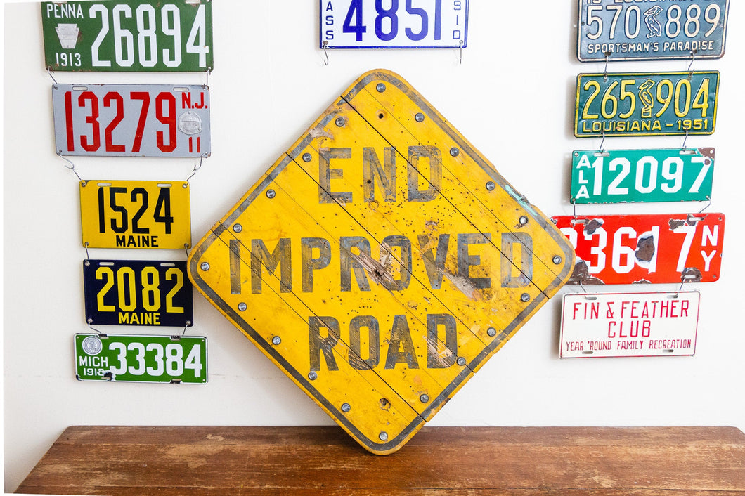 End Improved Road Sign Vintage Maine Wood Auto Garage Decor - Eagle's Eye Finds