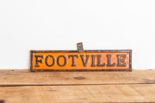 Load image into Gallery viewer, Footville License Plate Topper Vintage Embossed Automotive Collectible - Eagle&#39;s Eye Finds
