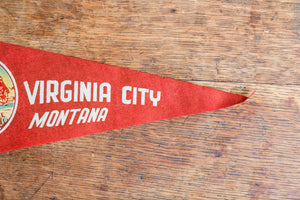 Virginia City Montana Red Felt Pennant Vintage MT Wall Decor - Eagle's Eye Finds