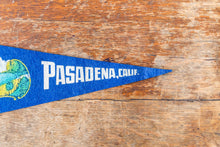 Load image into Gallery viewer, Pasadena California Blue Felt Pennant Vintage Wall Hanging Decor - Eagle&#39;s Eye Finds
