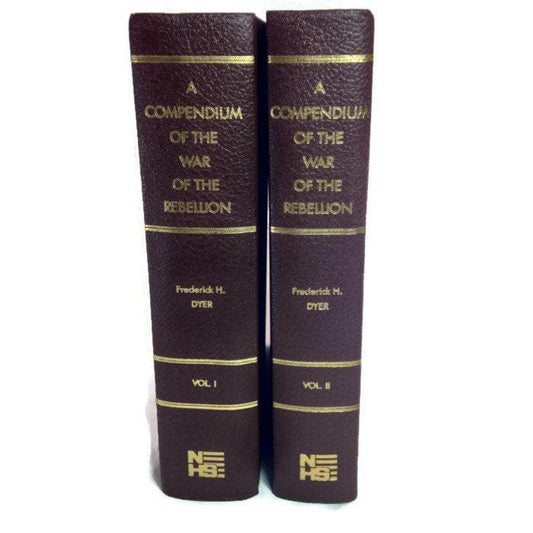 A Compendium of the War of the Rebellion by Frederick H. Dyer - Eagle's Eye Finds